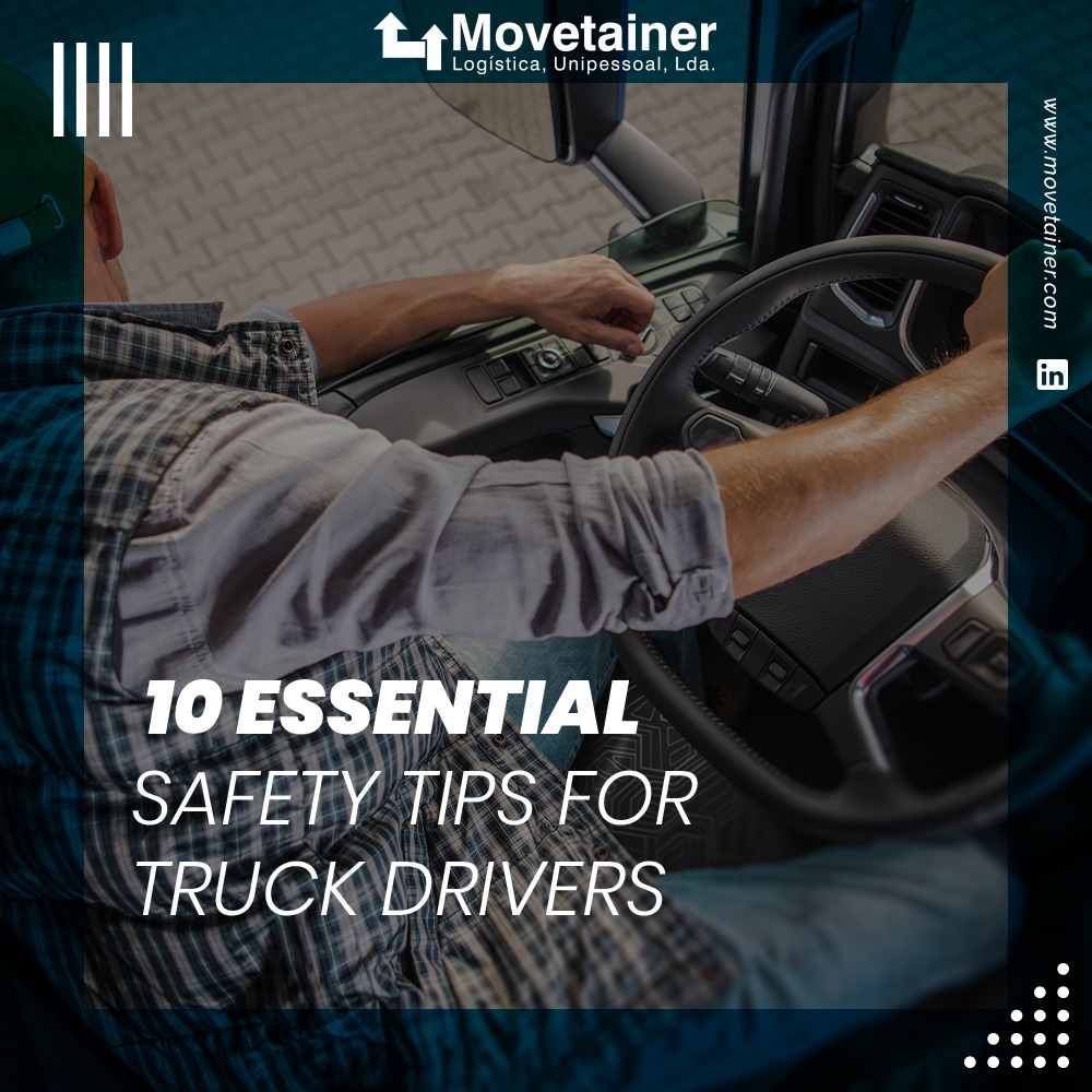 10 Safety Tips for Truck Drivers Movetainer